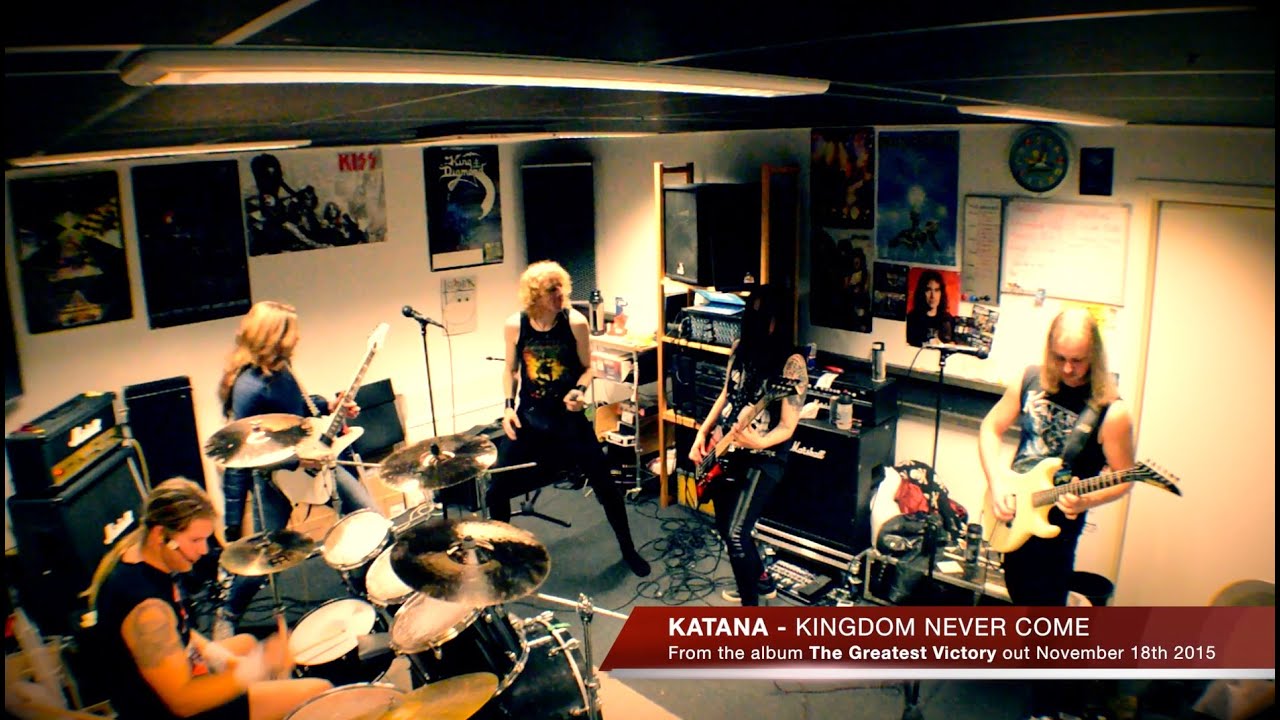 KATANA - Kingdom Never Come Official Rehearsal Video