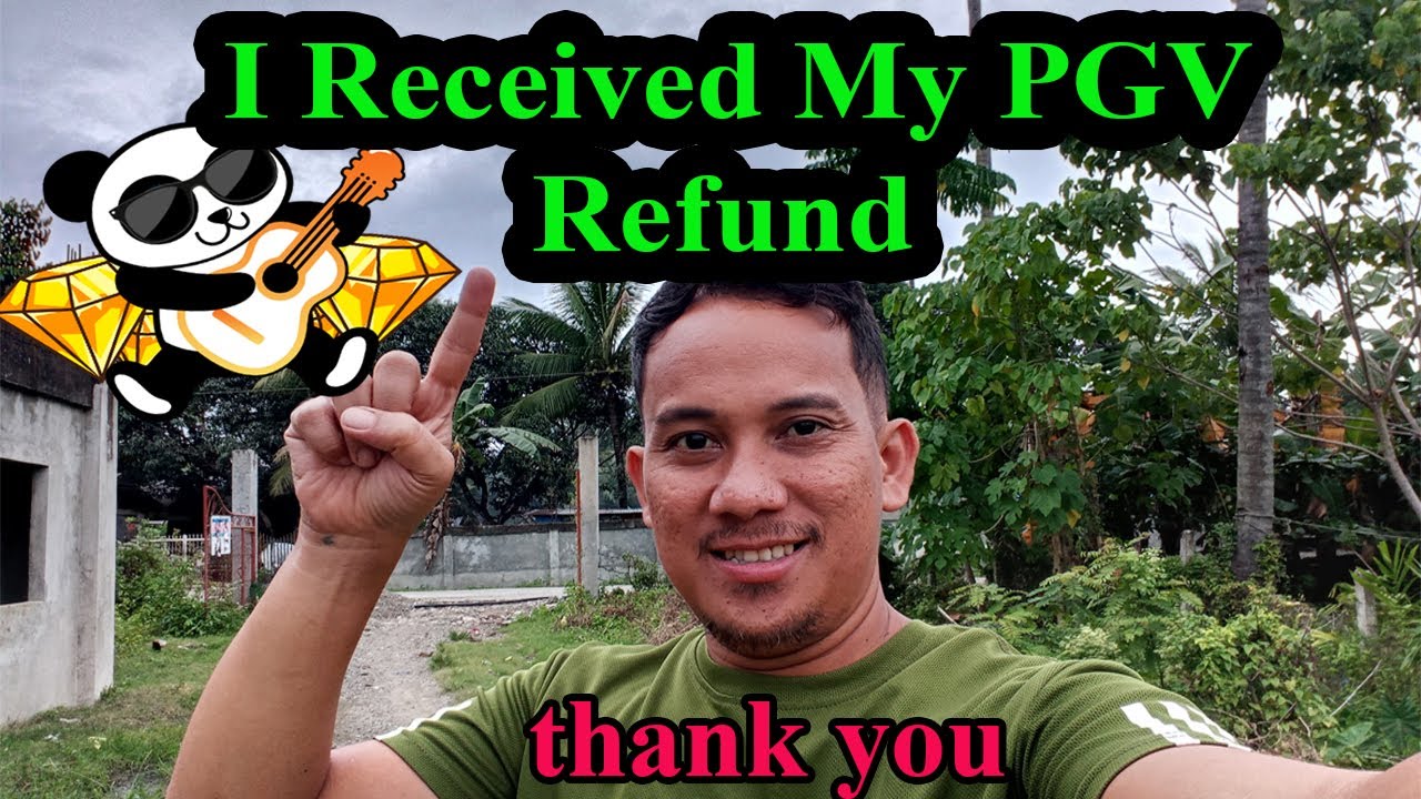 I Got My PGV Refund