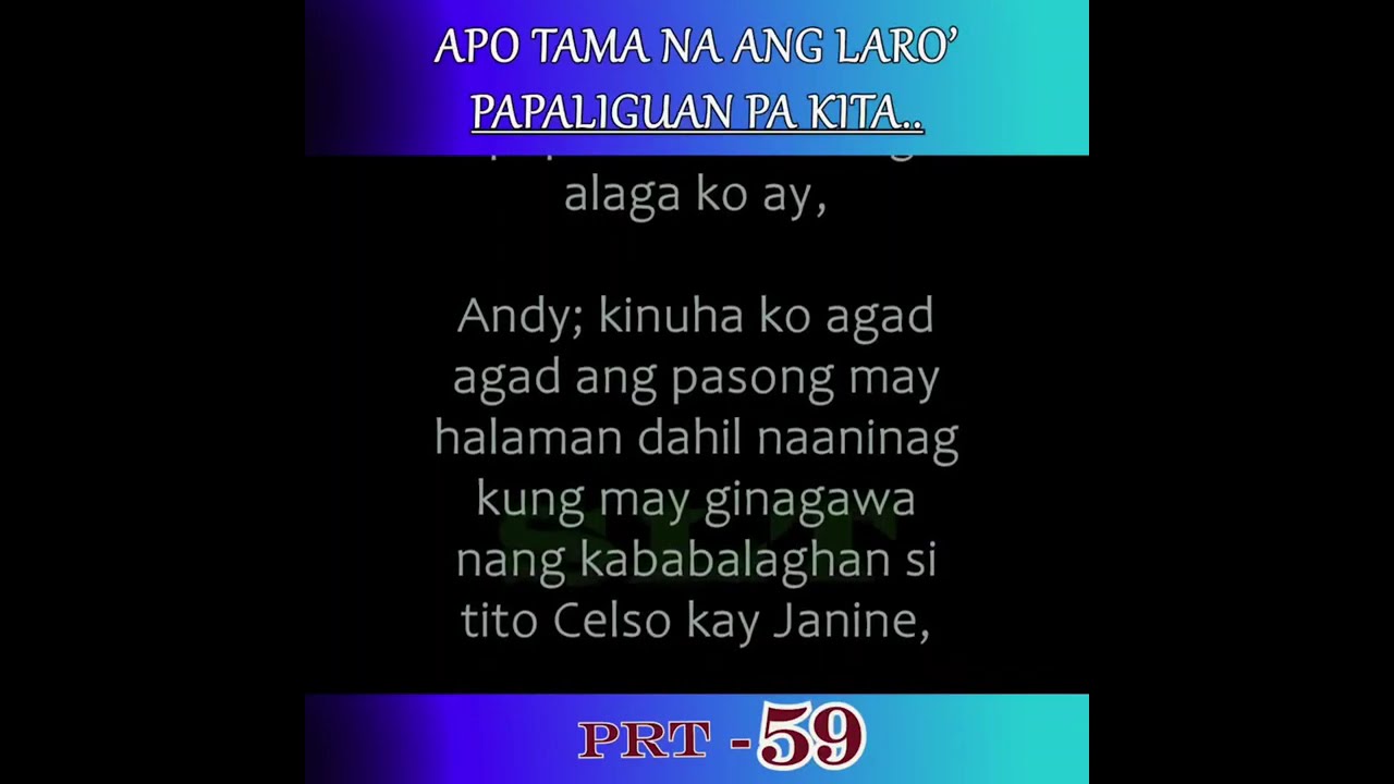 Part 56-60: Tama na ang laru paliliguan na kita