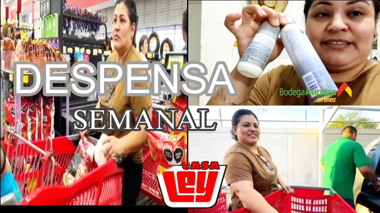 COMPRANDO LA DESPENSA EN CASA LEY +BODEGA AURRERÁ+ ORGANIZACIÓN MI ROPA 