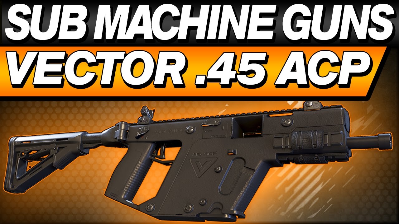 Ghost Recon Wildlands - Vector .45 ACP Sub Machine Gun - Location and Overview - Gun Guide
