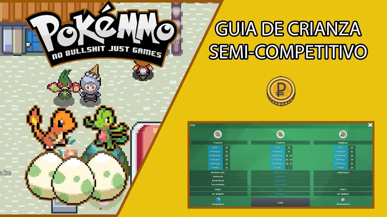 CRIANZA SEMI-COMPETITIVO CON POCO DINERO - PokeMMO