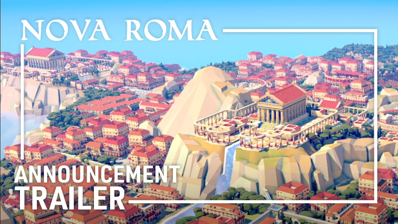 NOVA ROMA - Announcement Trailer | Roman City-Builder