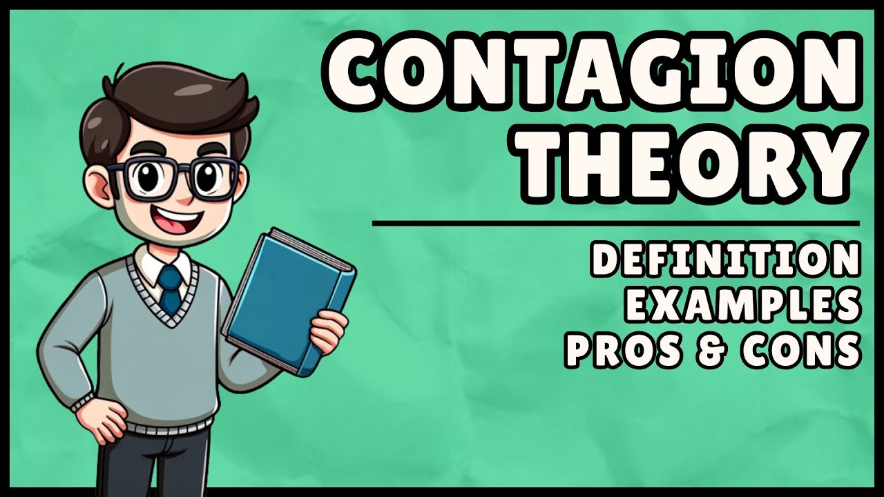 What is Contagion Theory? (Easiest Explanation)