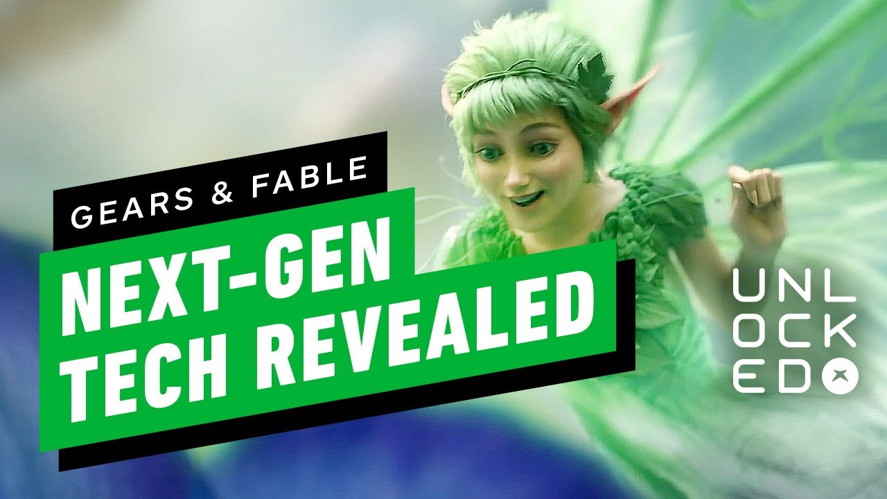 Gears and Fable’s Next-Gen Tech Revealed - Unlocked 494