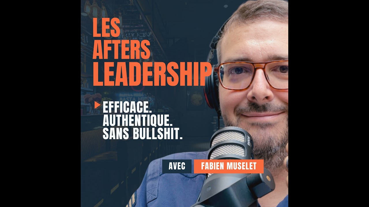 #39 - Le Leadership Pragmatique : Pourquoi j'ai créé une nouvelle façon de diriger