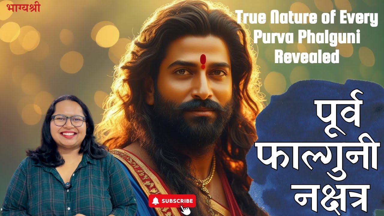 Purva Phalguni: The Lovers of Joy, Beauty & Abundance 🌺 Reading by Bhagyashree