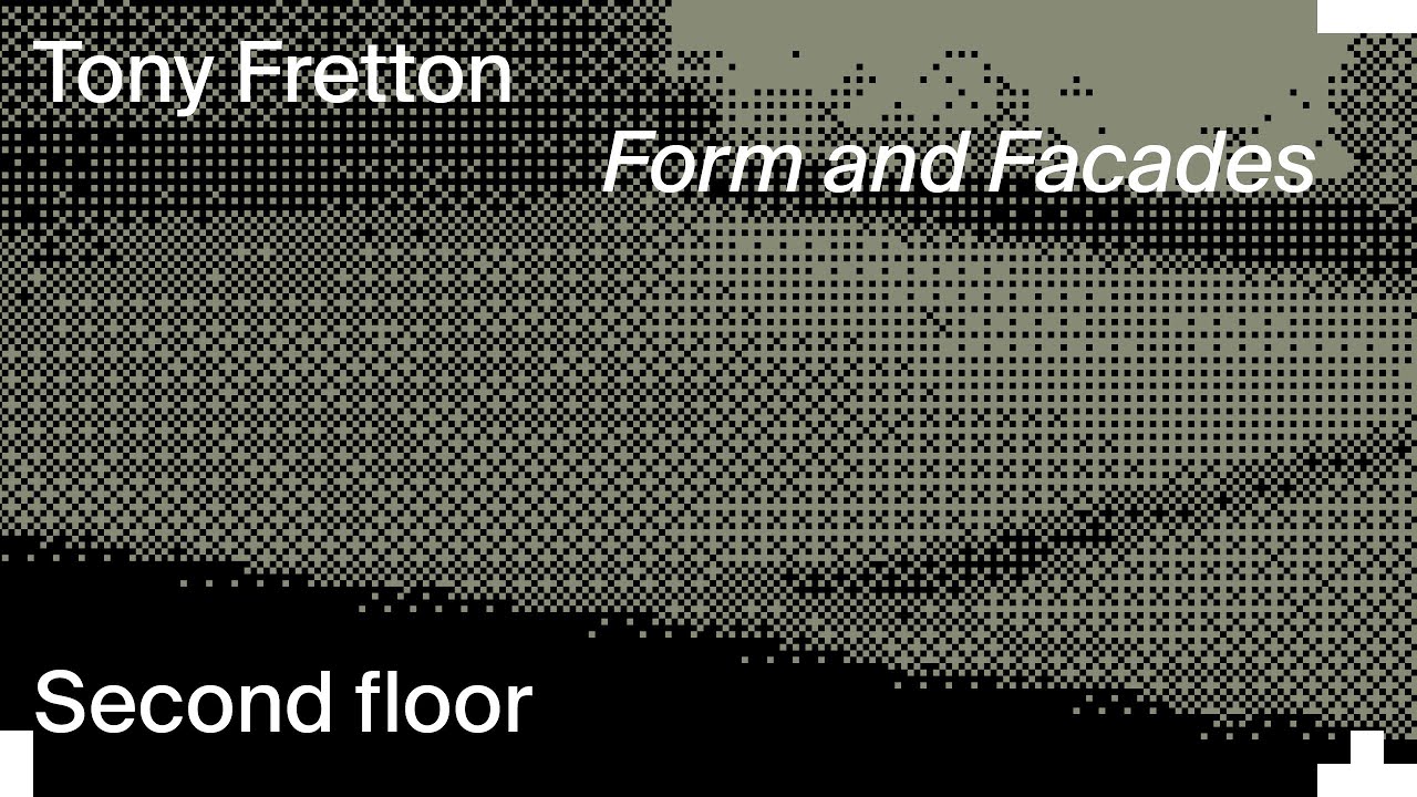 Tony Fretton - Form & Facades