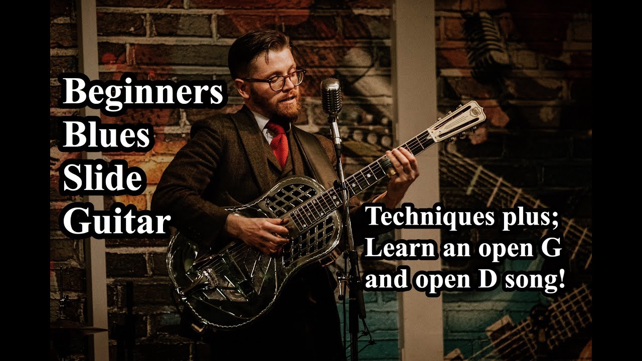 How To Play Blues Slide And Bottleneck Guitar - Open D & G tuning.