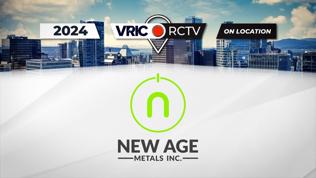 New Age Metals I RCTV On-Site Interview at VRIC 2024