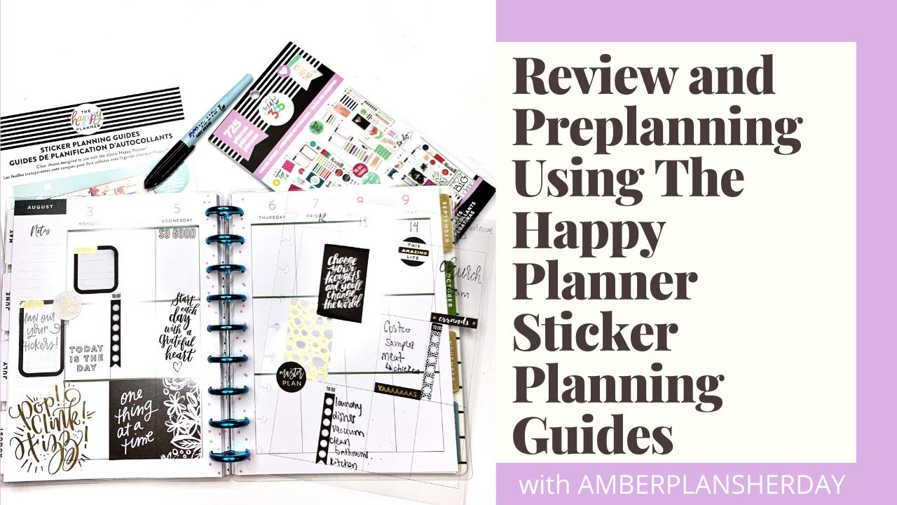 Review and Preplanning Using The Happy Planner Sticker Planning Guides