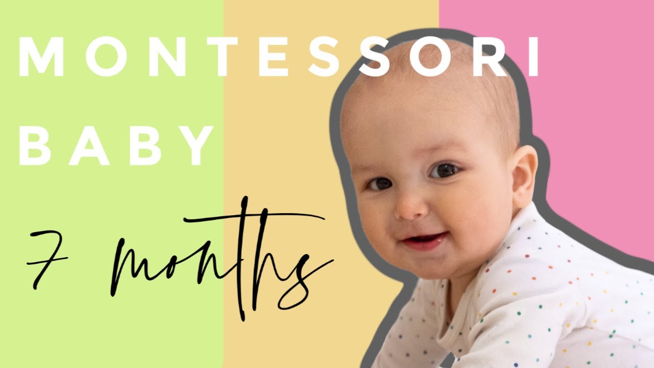 Montessori Baby 7 Minutes at 7 Months