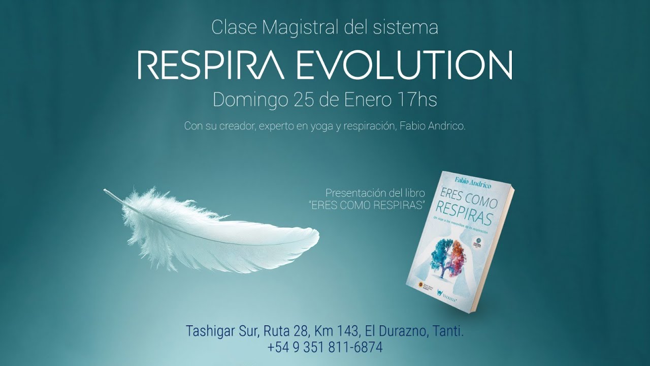 Clase Magistral del sistema Respira Evolutión y su libro Eres Como Respiras por Fabio Andrico