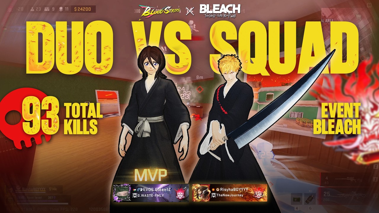 BLOODSTRIKE - DUO VS SQUAD EVENT BLEACH FT @risyhaboy  93 TOTAL KILL 240 FPS