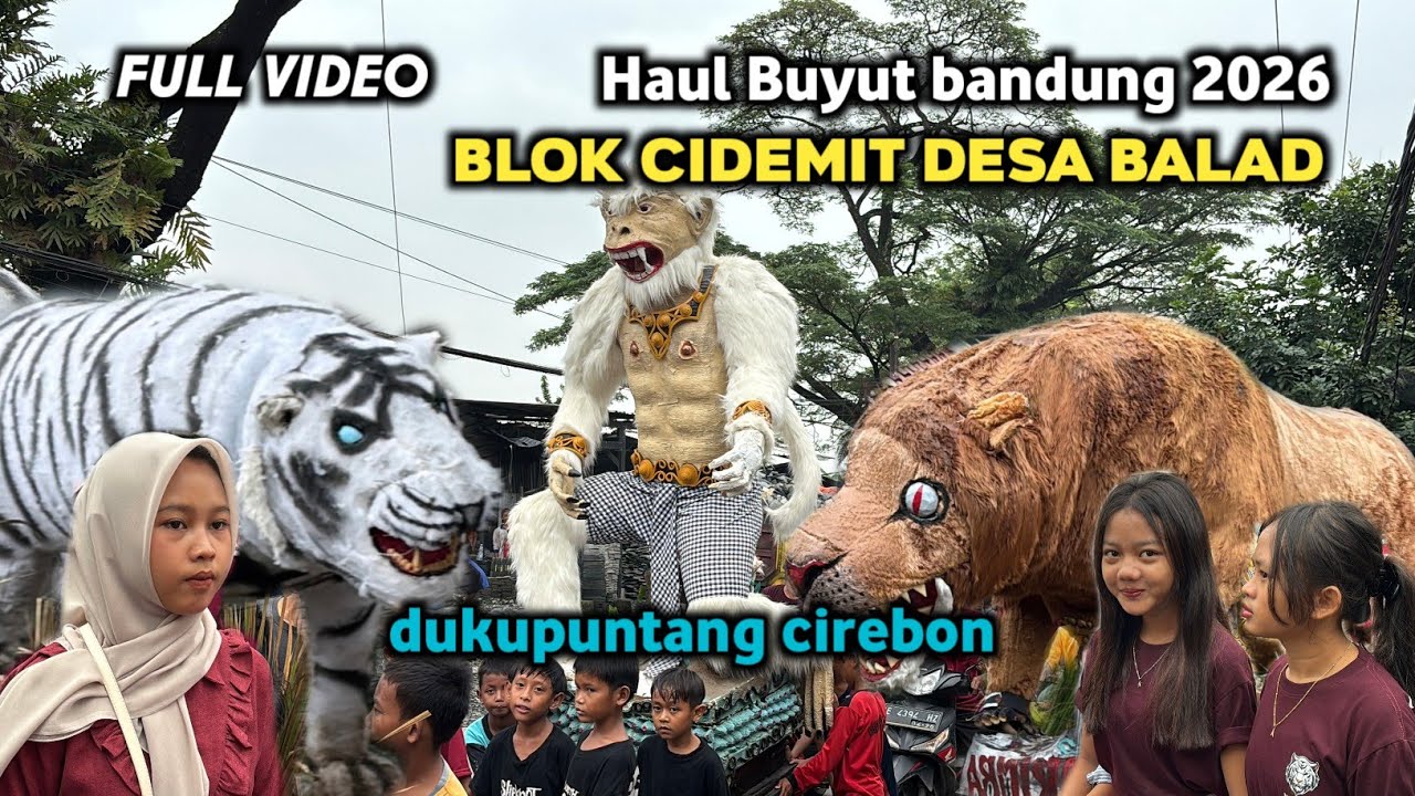 FULL Arak - Arakan CIDEMIT 2026 | haul buyut bandung blok cidemit desa balad dukupuntang cirebon