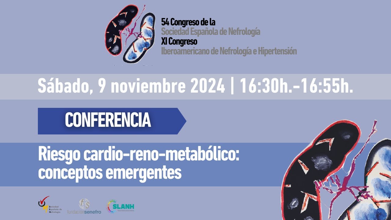 Conferencia | Riesgo cardio-reno-metabólico: conceptos emergentes