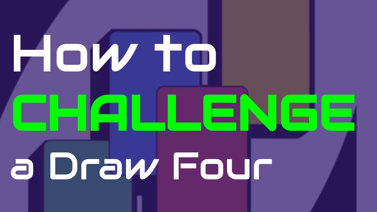 How to CHALLENGE a Draw Four in UNO | Today's Question