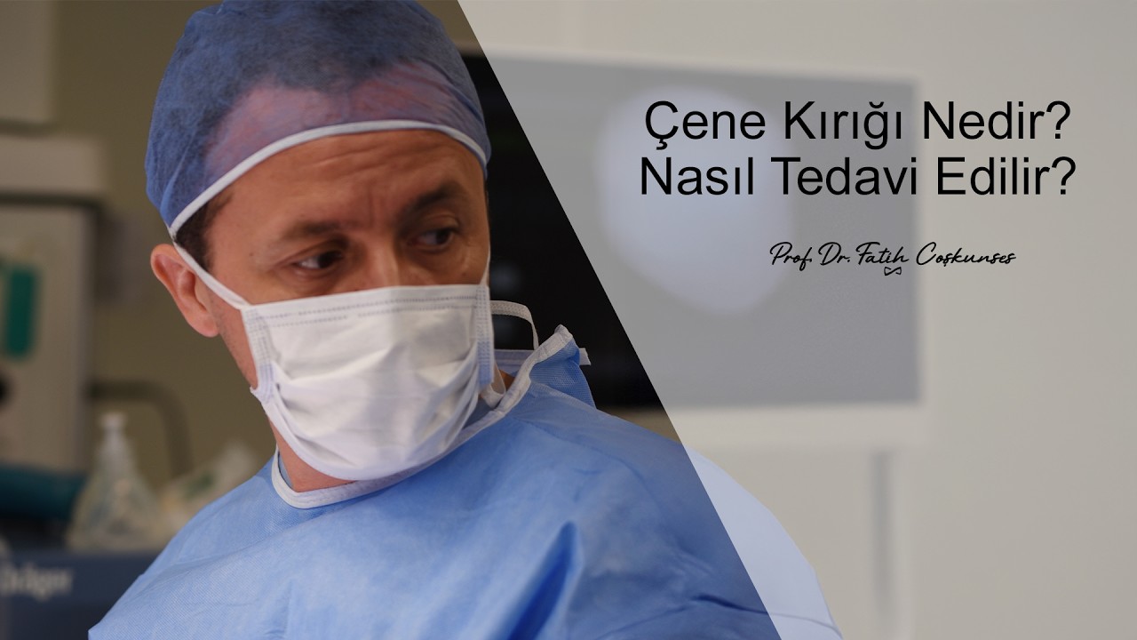 Çene Kırığı Nedir? Nasıl Tedavi Edilir? | Prof. Dr. Fatih Mehmet Coşkunses Anlatıyor