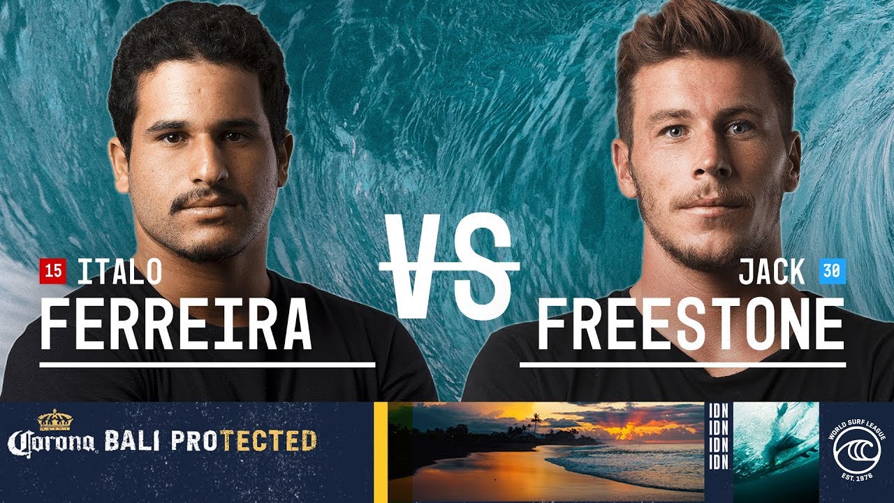 Italo Ferreira vs. Jack Freestone - Round of 32, Heat 5 - Corona Bali Protected 2019