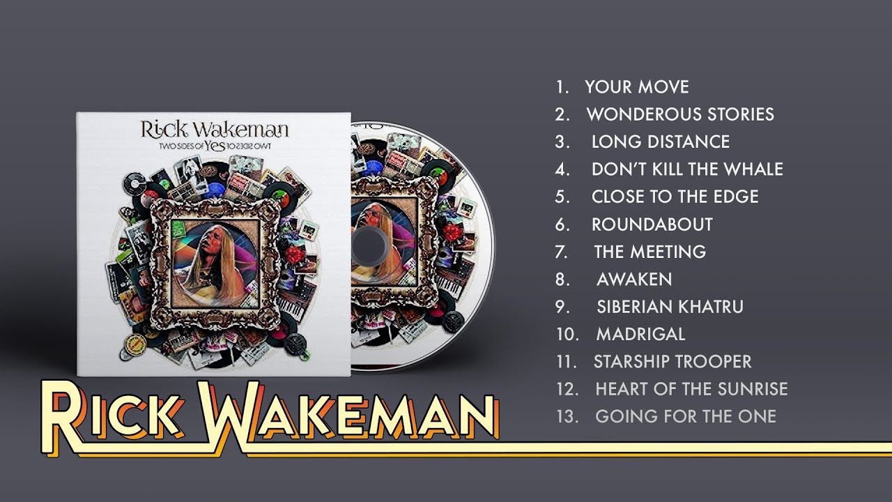 Rick Wakeman - Two Sides Of Yes (Full Album)