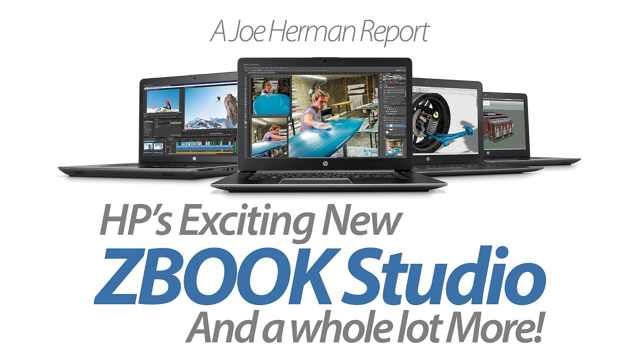 The New HP ZBook Studio Mobile Workstation and Other New HP Products