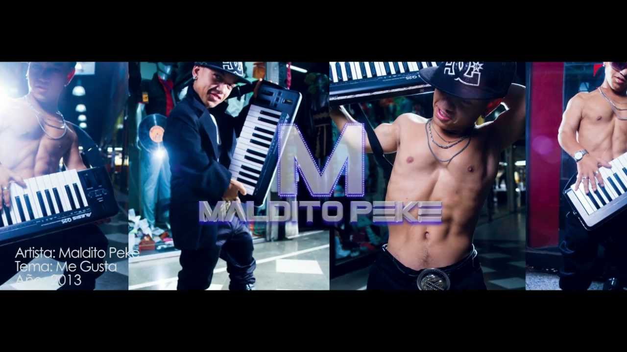 Maldito Peke - Me Gusta