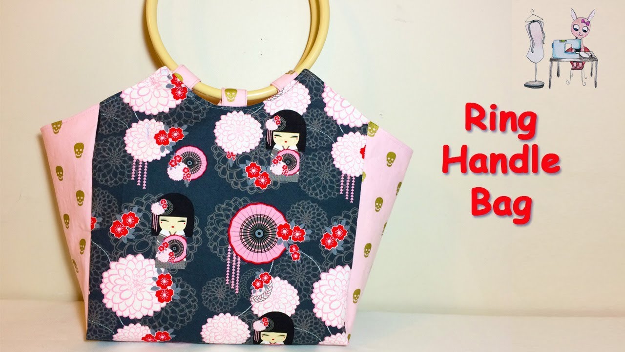 RING HANDLE BAG | HANDBAG | TOTE BAG | DIY BAG | BAG TUTORIAL | Coudre un sac | Bolsa de bricolaje