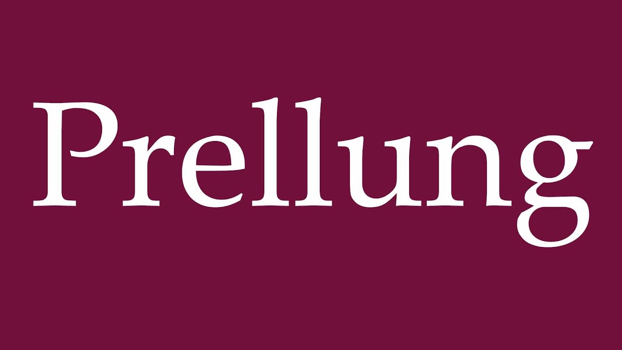 How to Pronounce ''Prellung'' (Bruise) Correctly in German