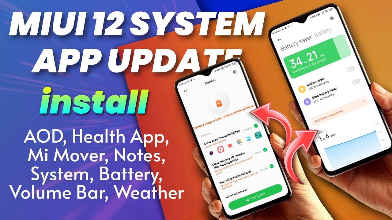 MIUI 12 SYSTEM APP UPDATE : Battery Style, AOD, Volume Bar, Notes, Health, Mi Mover, Weather..