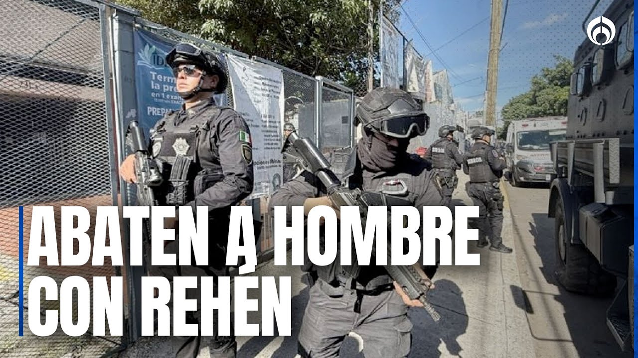 Pidieron 600 mil pesos por rehén en CDMX: agresor es abatido por la policía