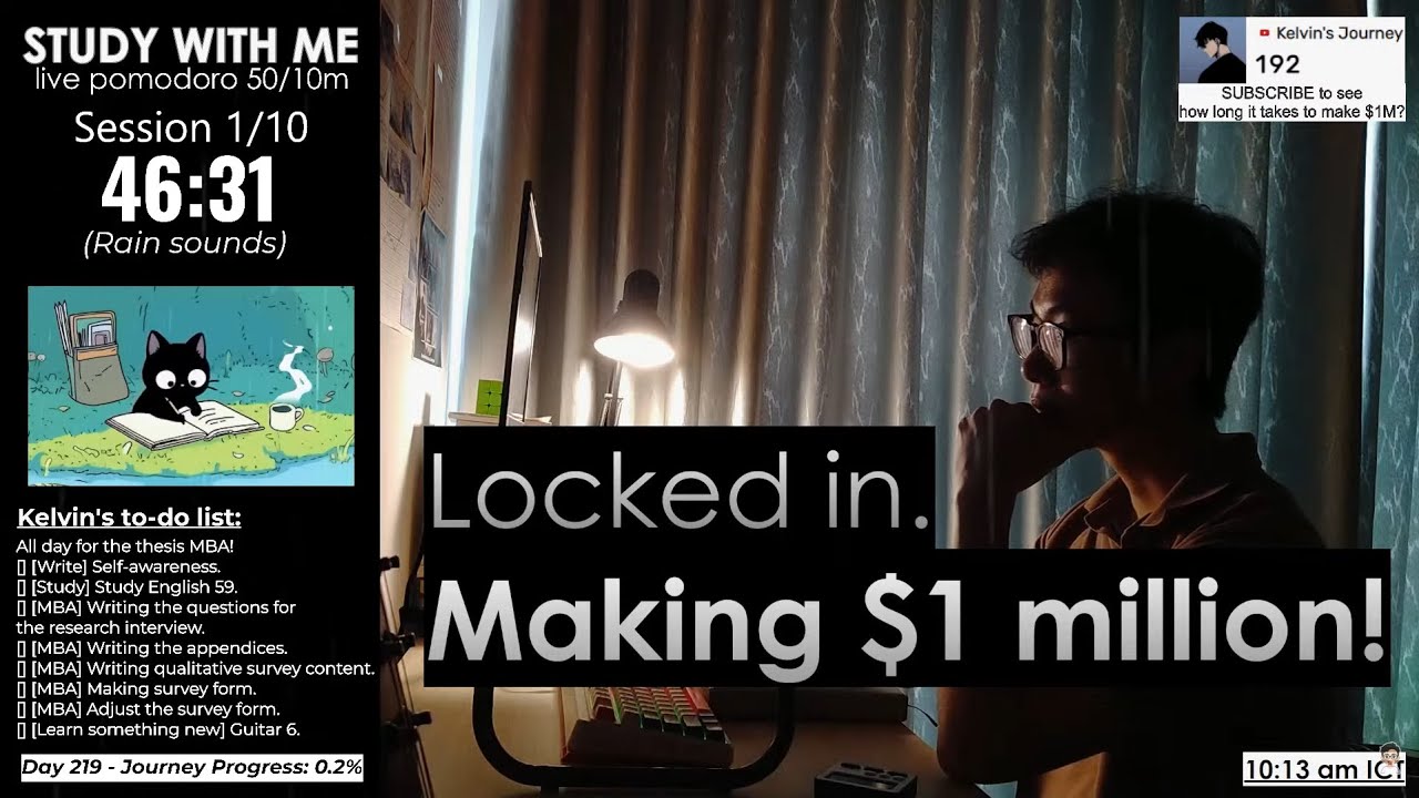 #Day219 Study with me |🍅 10 hours live pomodoro 🌦️ I&rsquo;m locking in until I make $1M💰