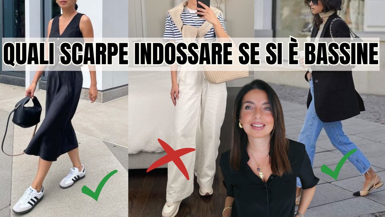 COME VESTIRSI se si è BASSE: scegli le SCARPE GIUSTE
