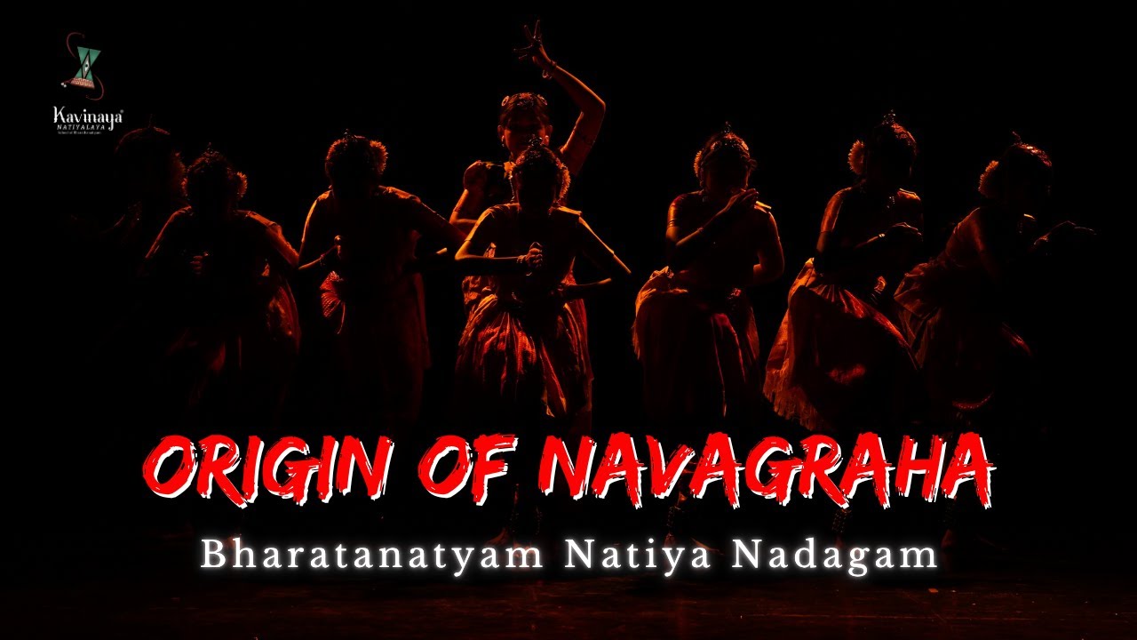 Navagraha – The Cosmic Origin | Natiya Nadagam | Live Dance Drama at Rukmini Auditorium, Kalakshetra
