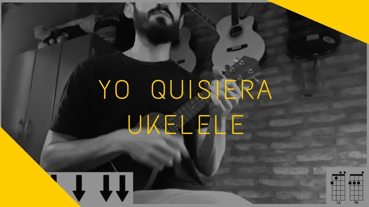 UKELELE | Yo Quisiera - Reik (tutorial/cover ukelele)