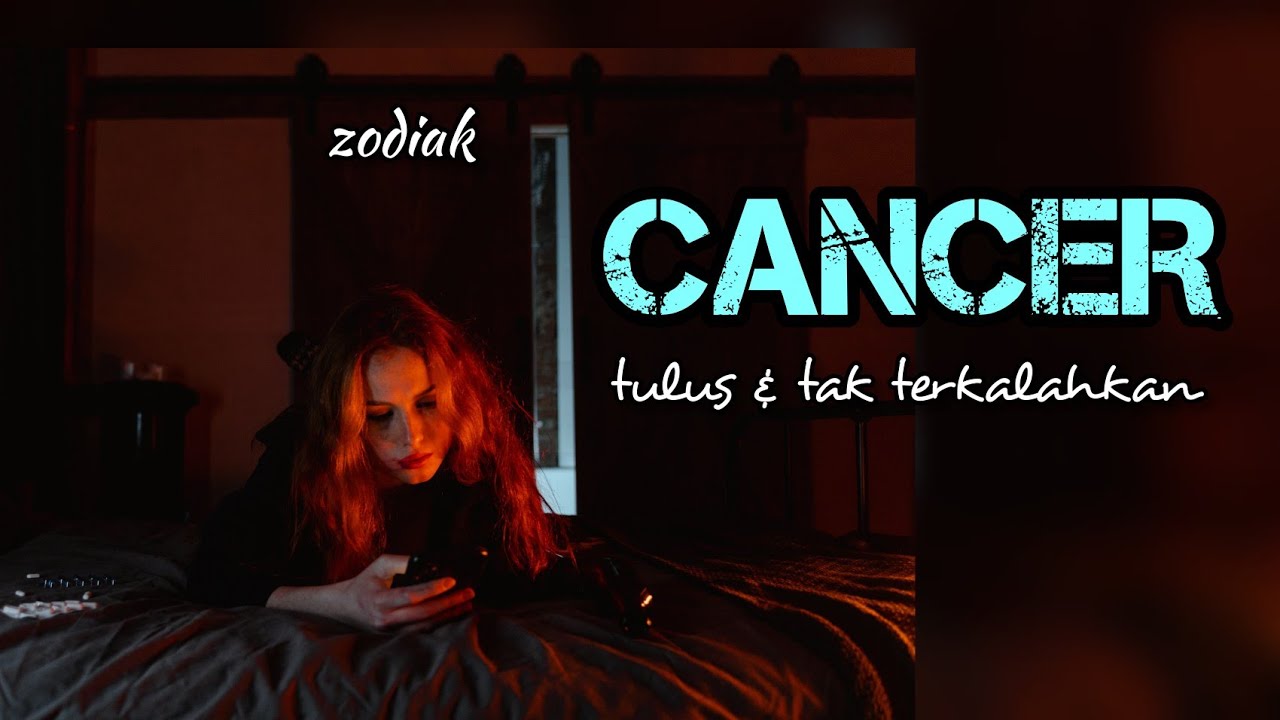 SIFAT DAN KARAKTER ZODIAK CANCER | Buka Wawasan