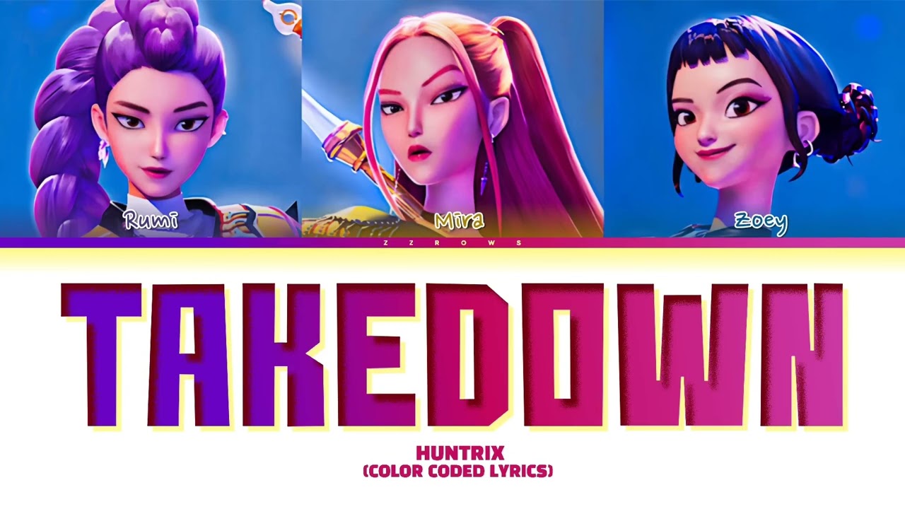 HUNTR/X - TAKEDOWN (Color Coded Lyrics Han/Rom/Eng) [1 Hour Loop]