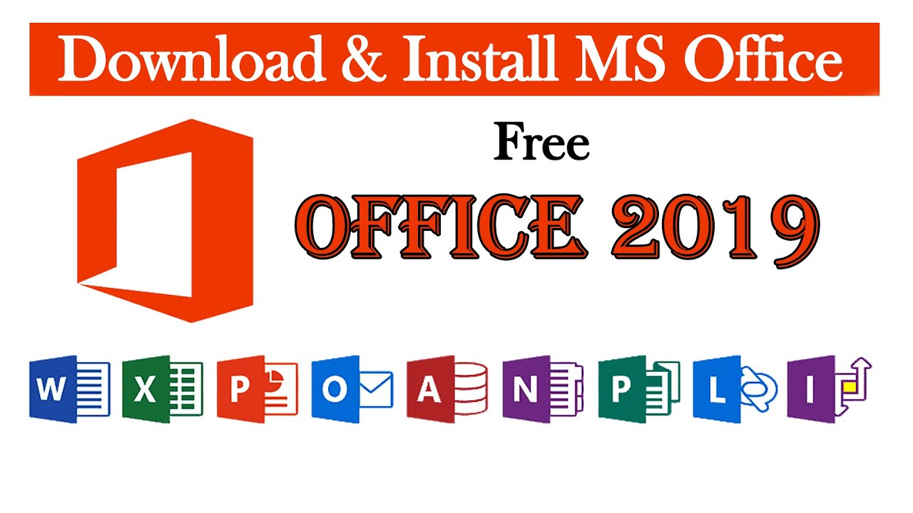 Download MS Office 2019 For Free | Download Microsoft Office 2019 Latest Version For Windows 10