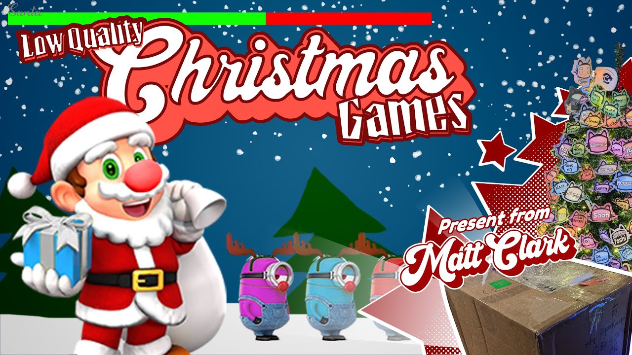 【Questionable Quality Christmas Games】Opening Present From Matt C! Merry Chrismin Everybodi!