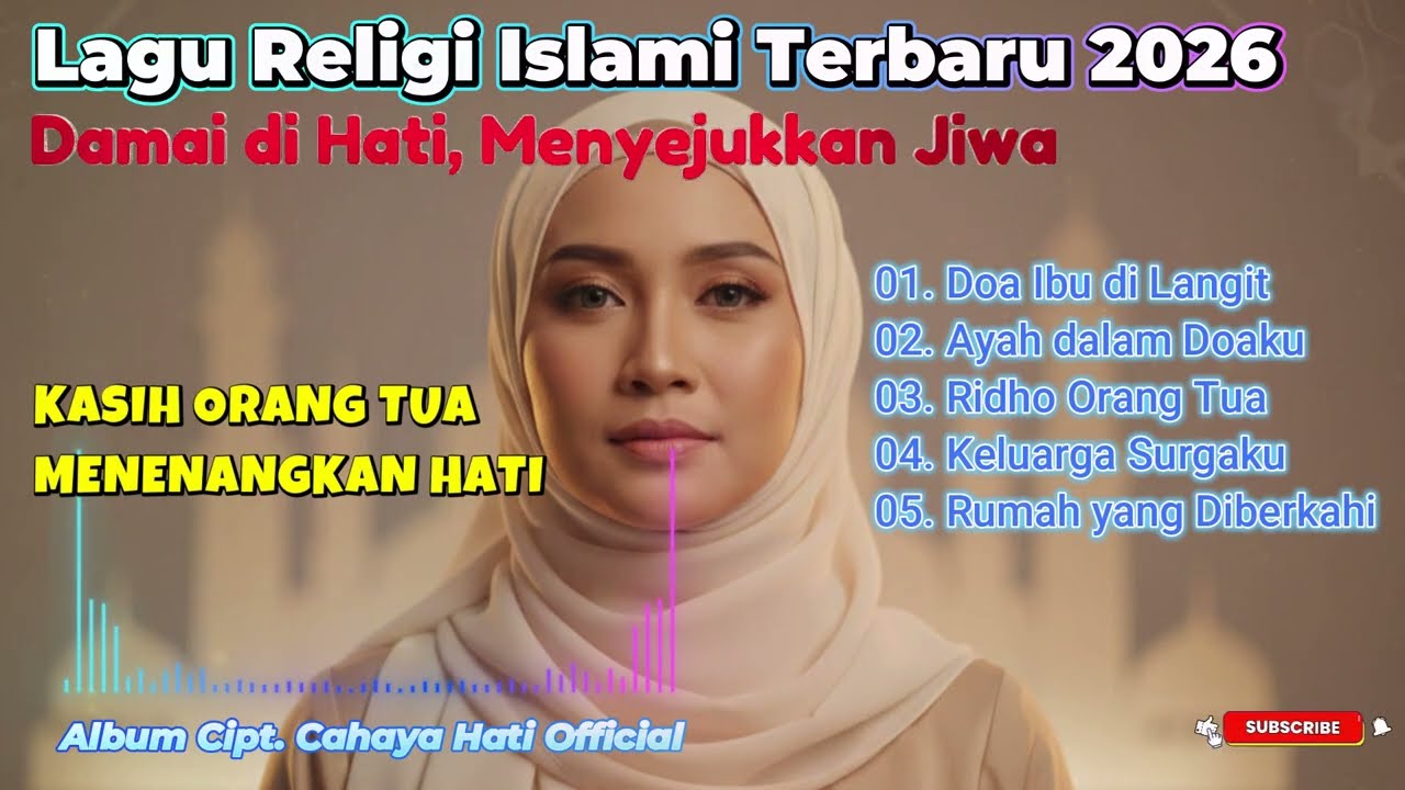 Lagu Religi Islami Terbaru 2026 | Album Cahaya dalam Doa | Album Lagu Buat Tersentuh dan Menangis