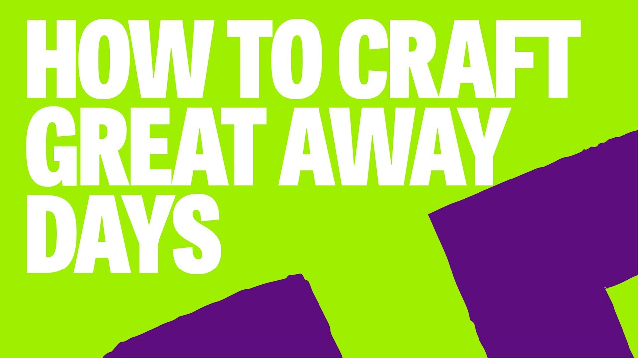 How Can You Craft A Kick-Ass Away Day For Your Teams?