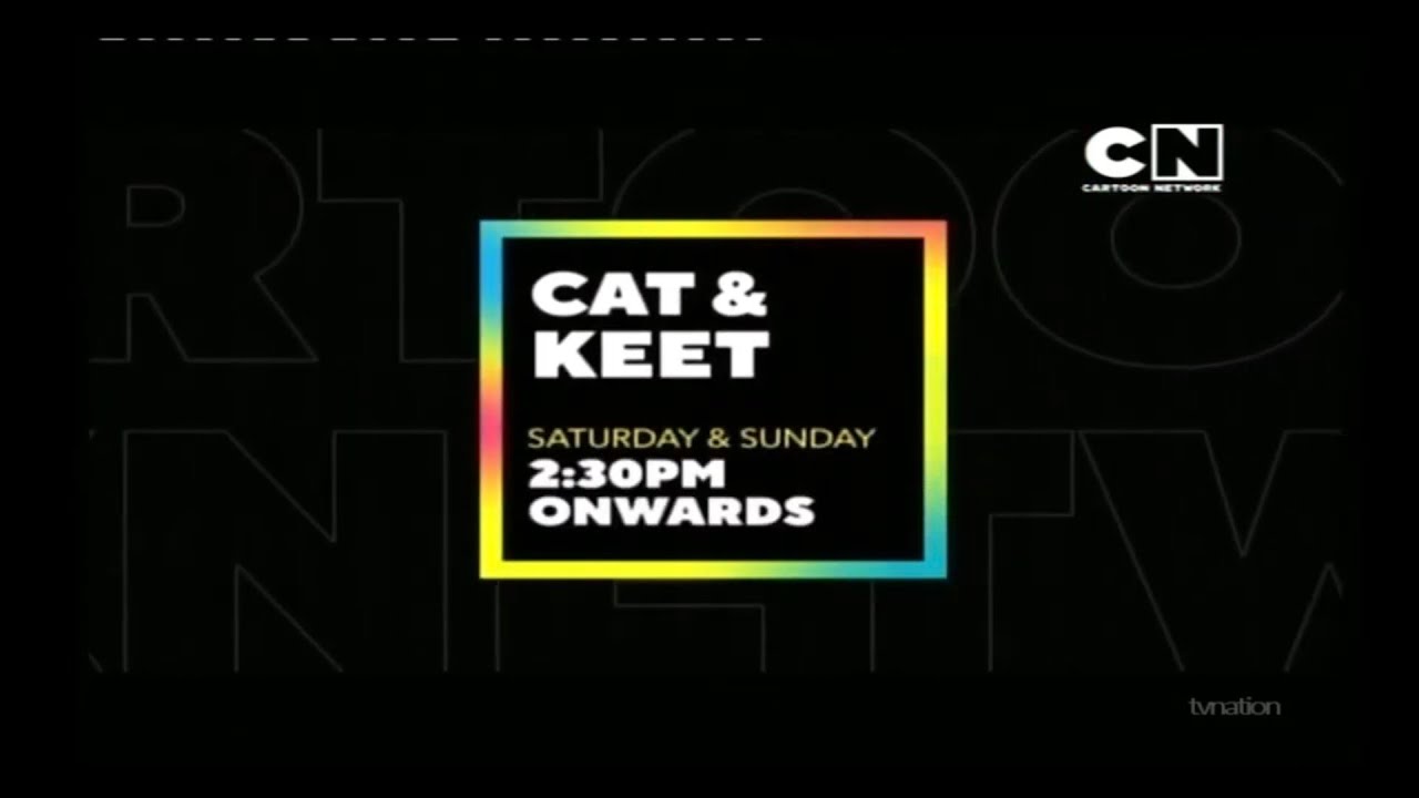 Cartoon Network Pakistan Cat and Keet Promo (Weekend Version; 2023)