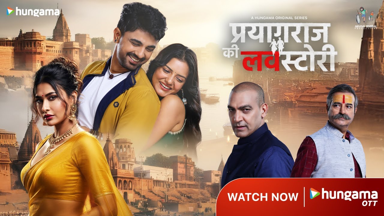 Prayagraj Ki Love Story Official Trailer | Live Now only on Hungama OTT | Latest Hindi Web Series