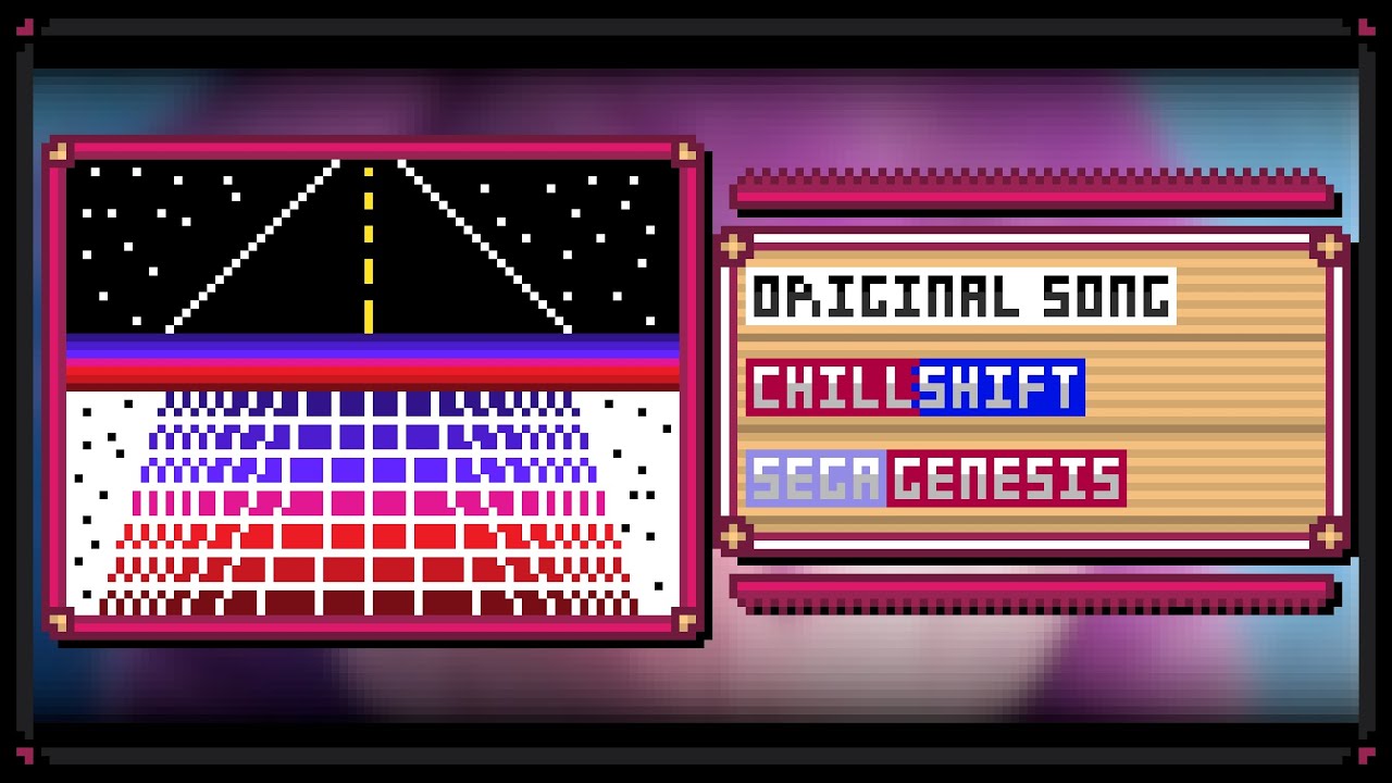 Chillshift - SEGA Genesis Original Song
