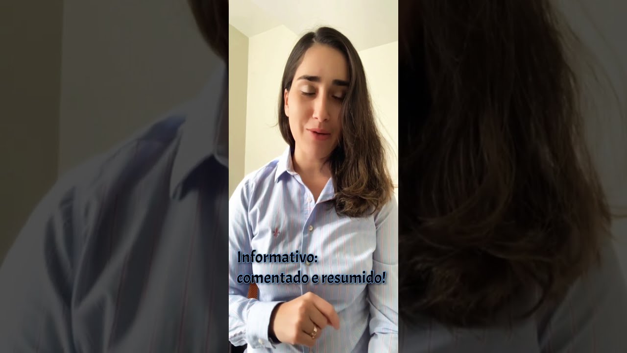 Dica de ouro: informativo comentado e resumido!