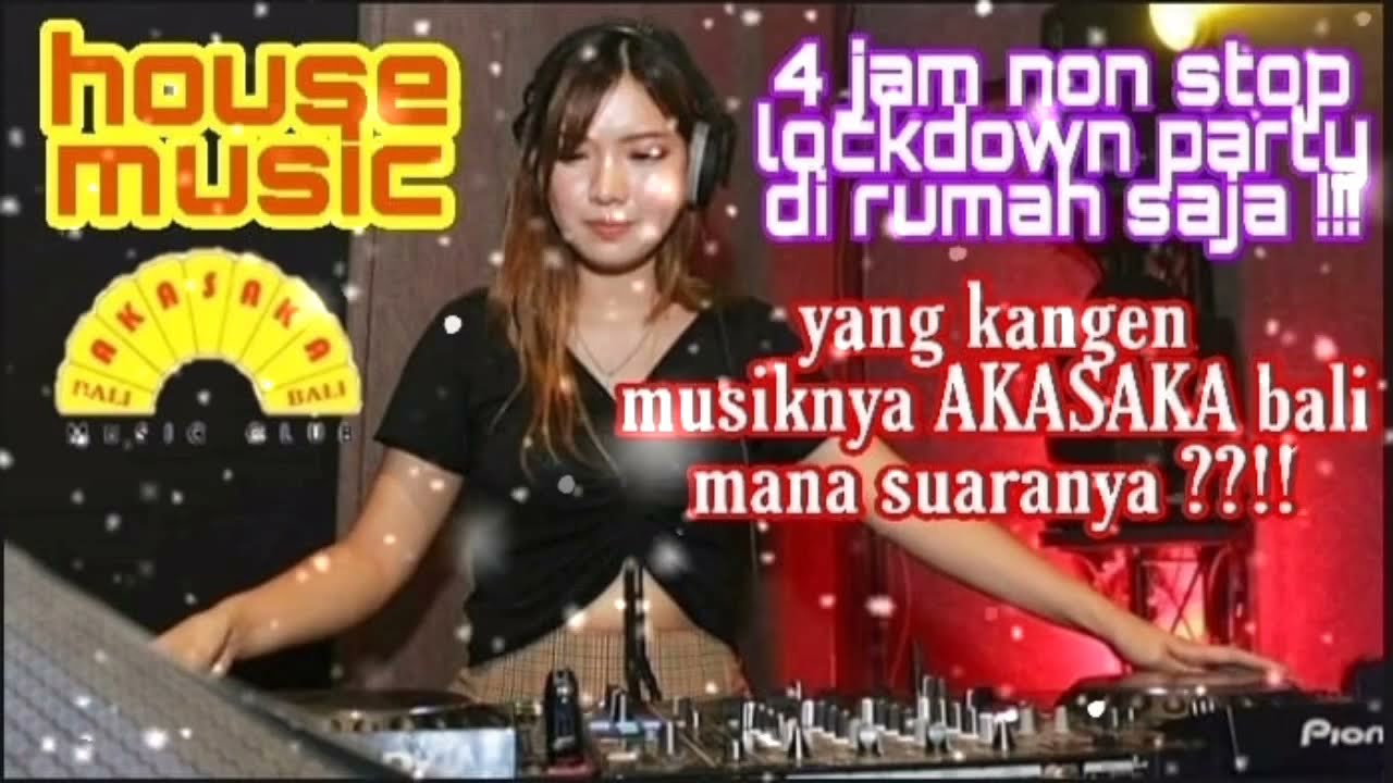 FUNKOT CORONA | DJ AKASAKA BALI 4 JAM NON STOP !!! KENCENG 🔥
