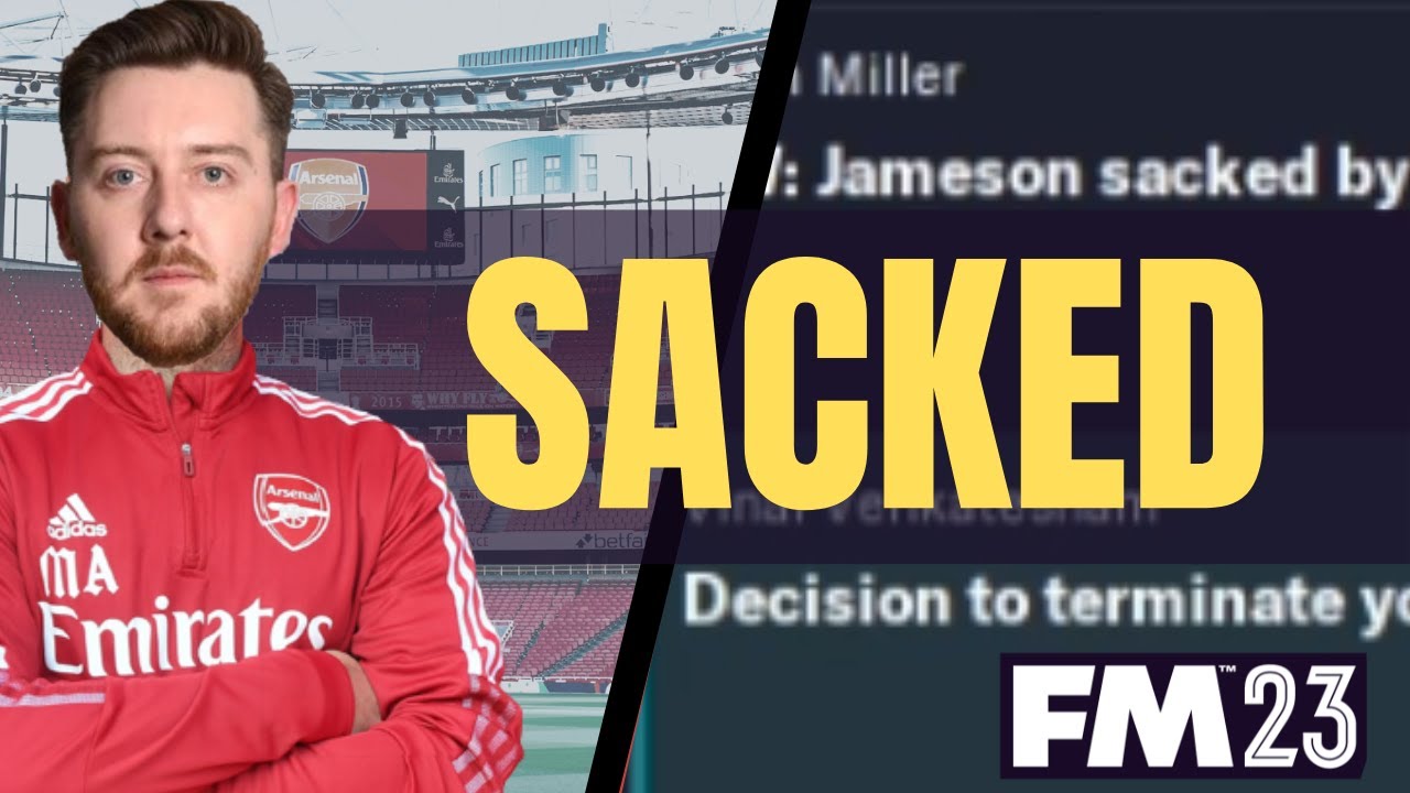 Sacked in #FM23 Beta | Arsenal | Football Manager 23