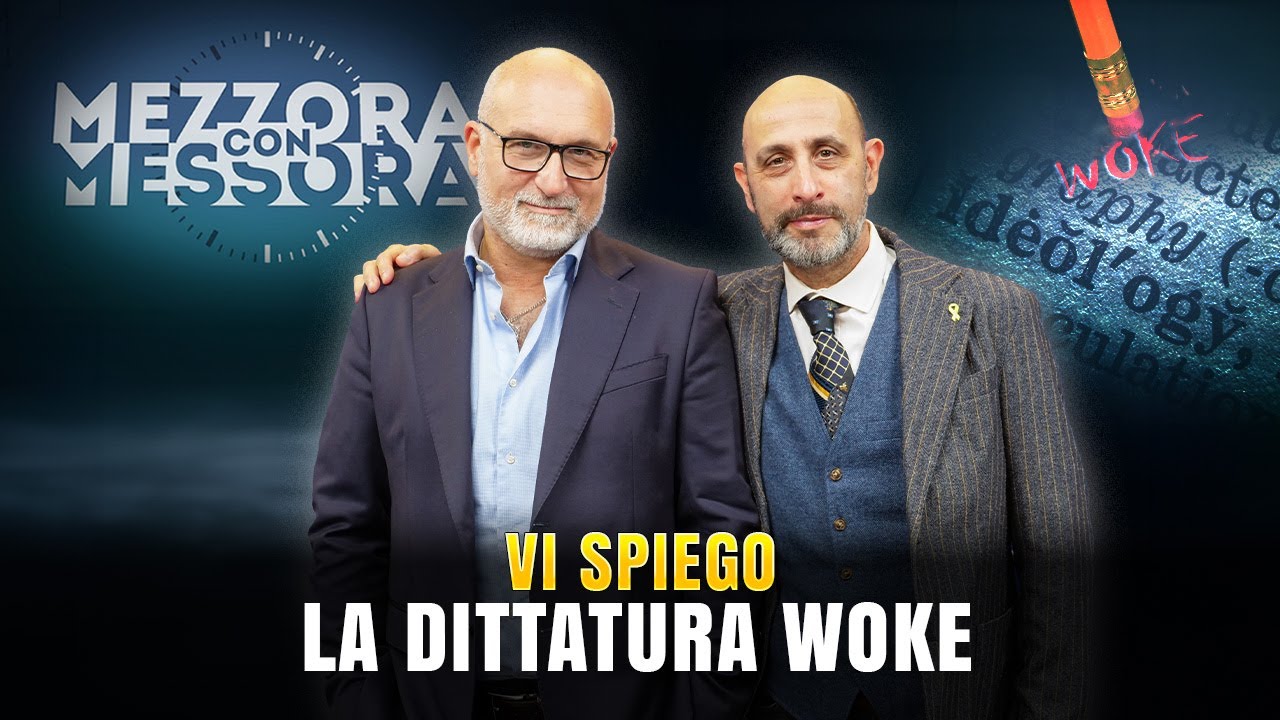 La Dittatura WOKE spiegata bene. Stefano Bettera a #MezzoraConMessora