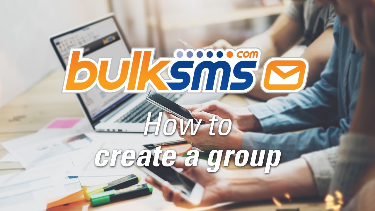 BulkSMS Text Messenger - How to create a group