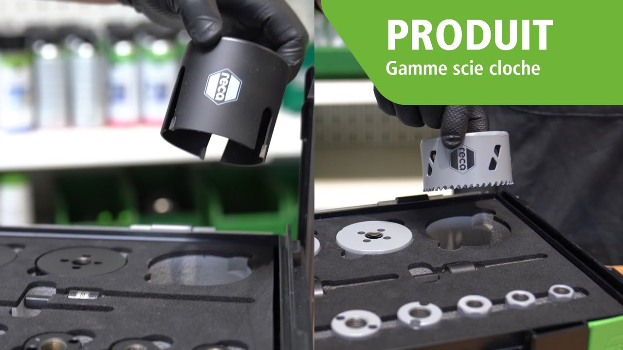Gamme Scie Cloche - 0609