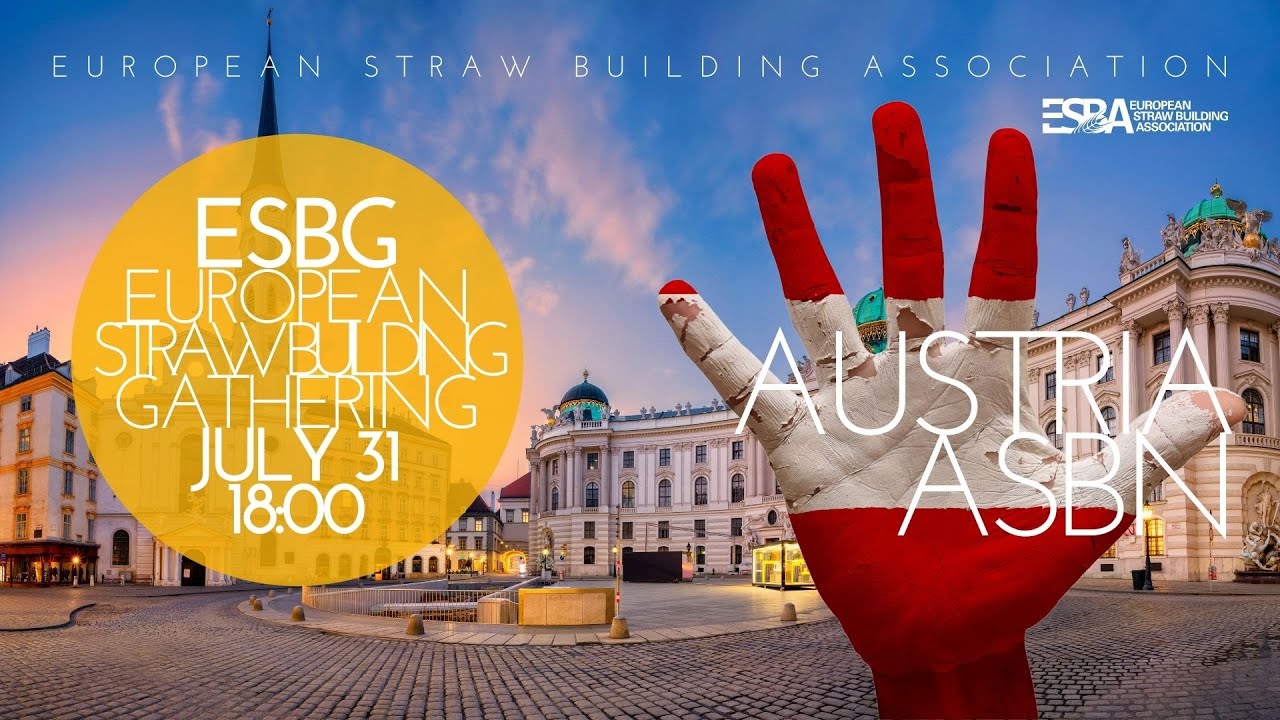 July 31, 18:00 Straw Bale Building in Austria by ASBN